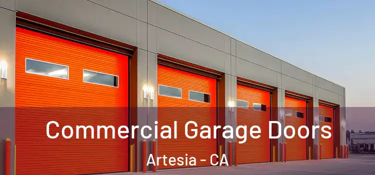  Commercial Garage Doors Artesia - CA