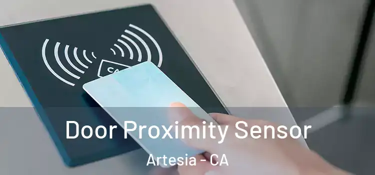 Door Proximity Sensor Artesia - CA