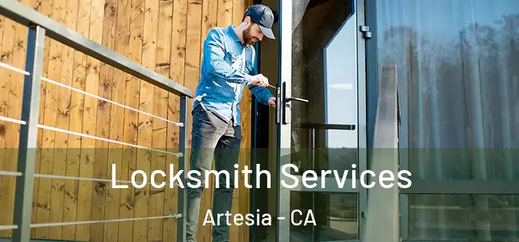 Locksmith Services Artesia - CA